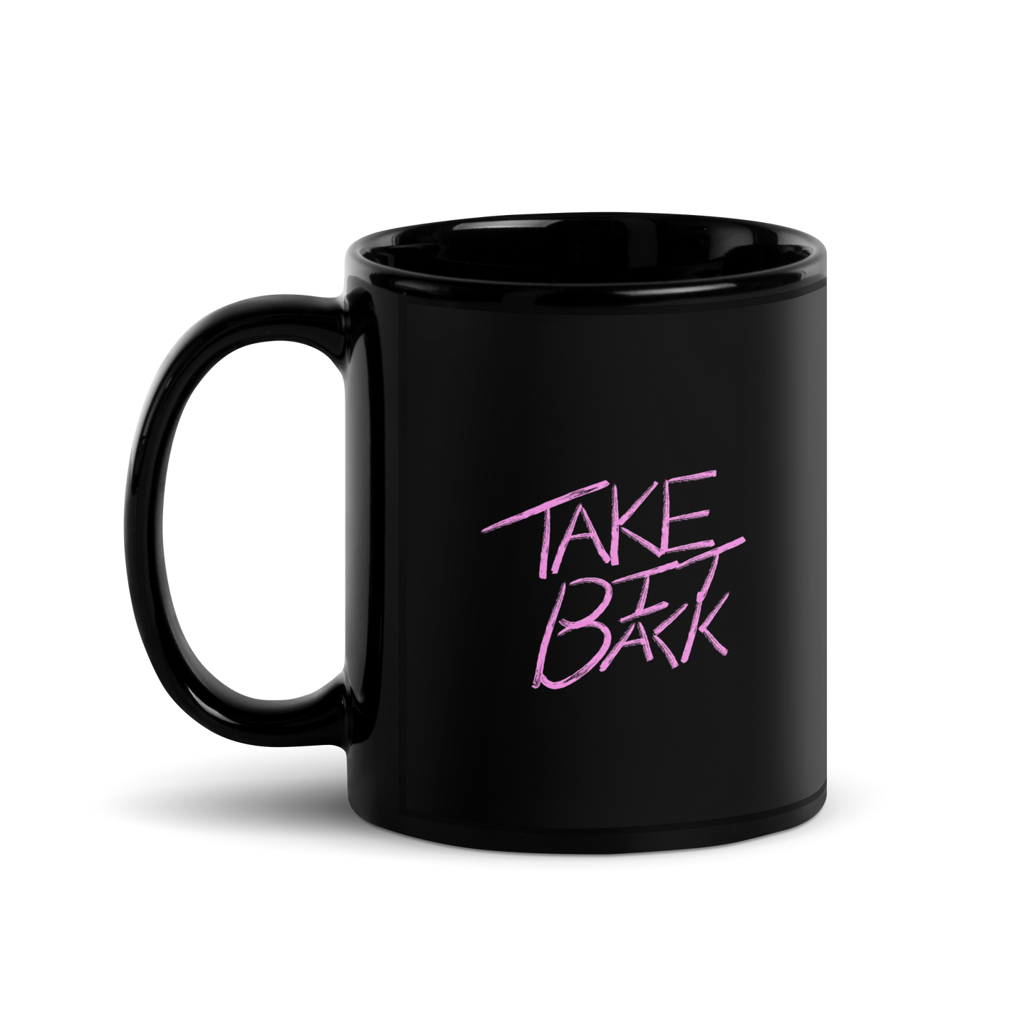 Take It Back - Mug