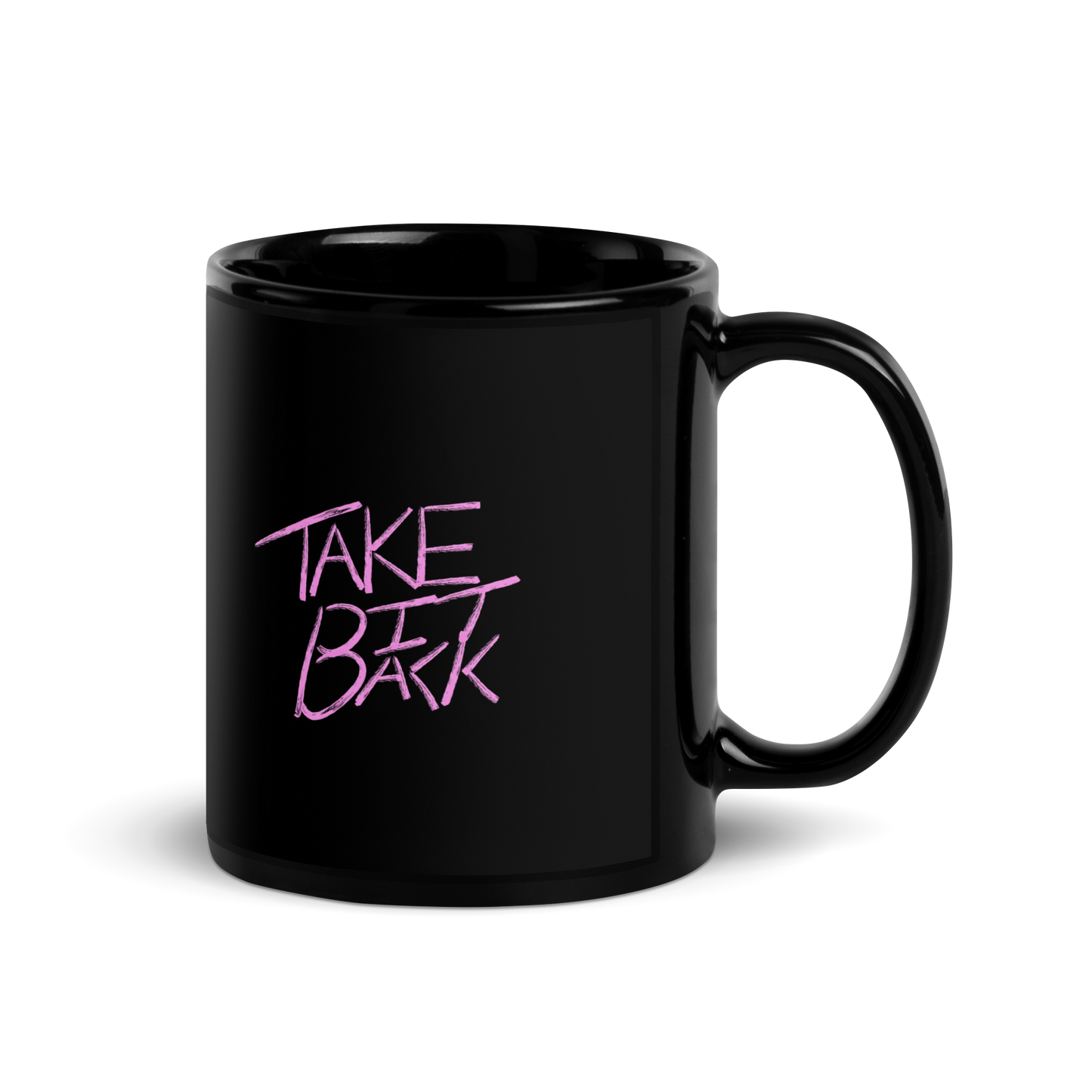 Take It Back - Mug